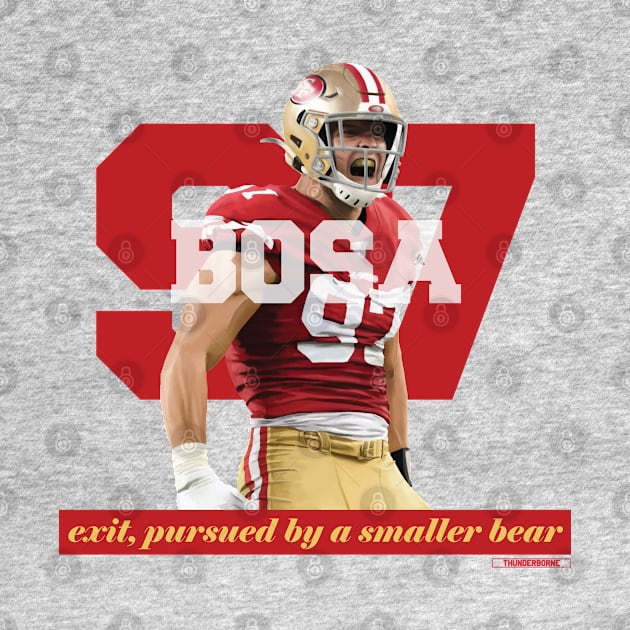 Nick Bosa 97 - SF Niners - Smaller Bear by Thunderborne